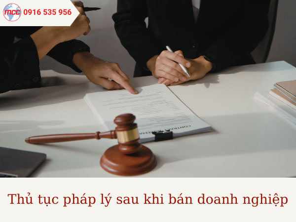 Chủ doanh nghiệp chịu pháp lý gì sau khi bán doanh nghiệp?