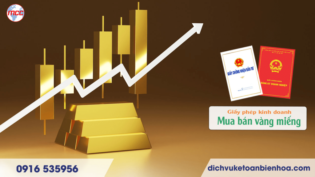 Thủ Tục Xin Giấy Phép Kinh Doanh Vàng Tại Đồng Nai