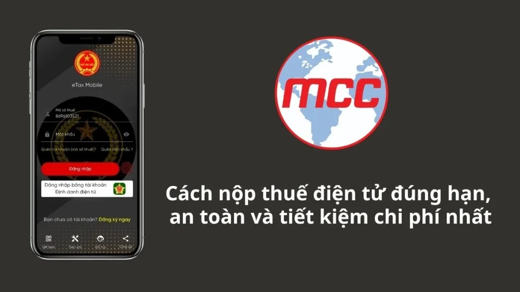 Cách nộp thuế điện tử đúng hạn