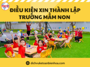 Dieu kien xin thanh lap truong mam non