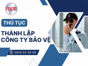 Thu tuc thanh lap cong ty bao ve