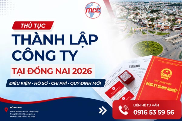 Thủ tục thành lập công ty tại Đồng Nai năm 2026